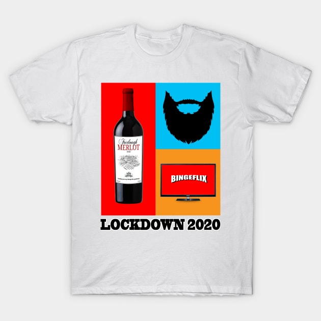 Lockdown 2020 T-Shirt by thehollowpoint